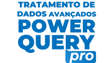 Tratamentos de dados Avançados - Power Query PRO